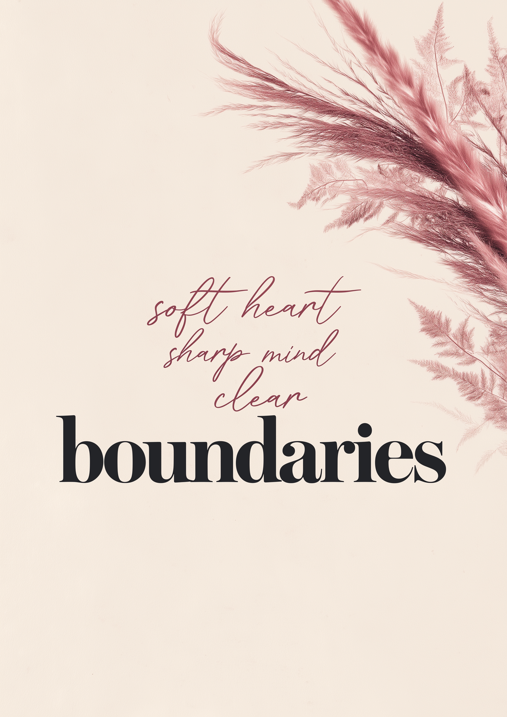 Boundaries – Pampagras Motivations-Zitat rosa Cremetöne | Typografie-Poster-Optik – eleganter Kunstdruck