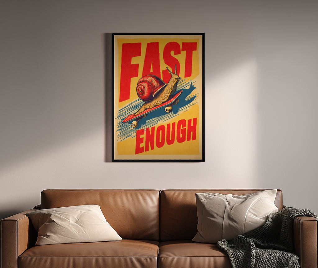 Fast Enough