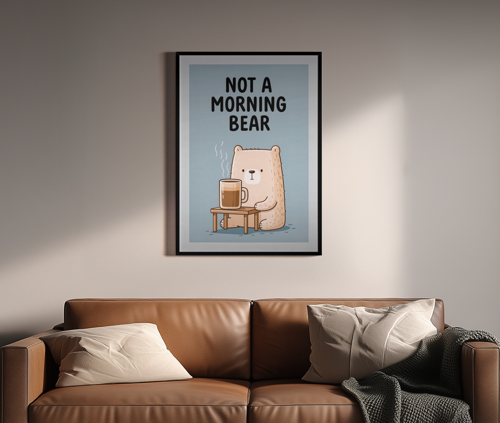 Not a Morning Bear – Bär Morgenmensch Kaffee Humor | Comic-Art-Optik – Wandbild über braunem Ledersofa