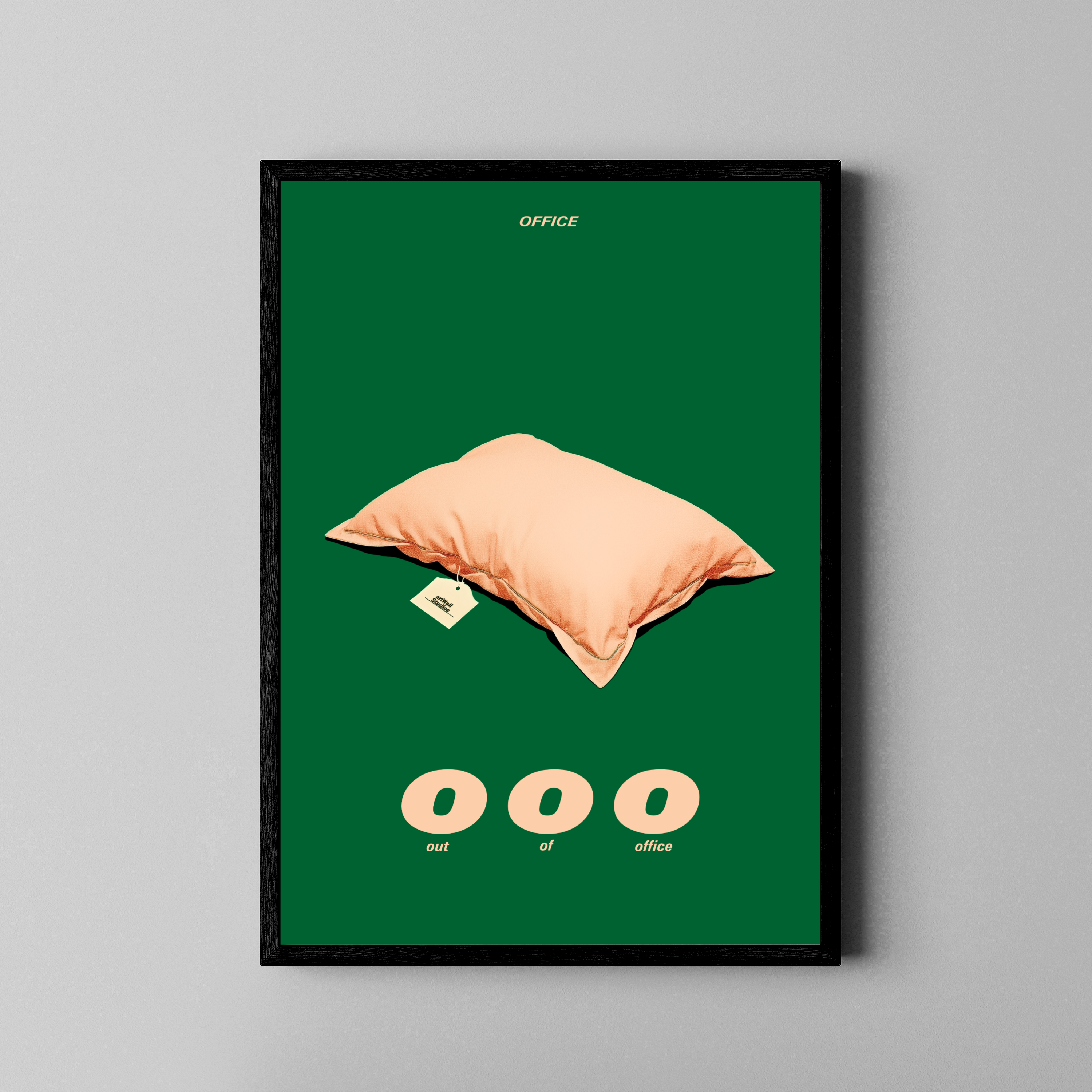 ooo – Lachs-Kissen OOO-Typografie dunkelgrün humorvolles Büro-Poster | Ironischer Plakatstil – Poster im schwarzen Rahmen